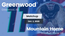 Matchup: Greenwood High vs. Mountain Home  2020
