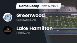 Recap: Greenwood  vs. Lake Hamilton  2021
