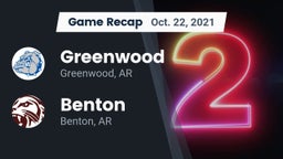 Recap: Greenwood  vs. Benton  2021