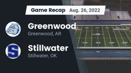 Recap: Greenwood  vs. Stillwater  2022