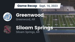Recap: Greenwood  vs. Siloam Springs  2023