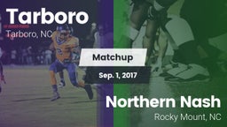 Matchup: Tarboro  vs. Northern Nash  2017