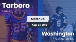 Matchup: Tarboro  vs. Washington  2018