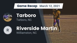 Recap: Tarboro  vs. Riverside Martin  2021
