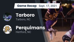 Recap: Tarboro  vs. Perquimans  2021