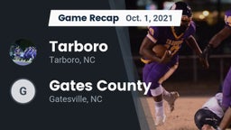 Recap: Tarboro  vs. Gates County  2021