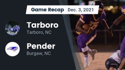 Recap: Tarboro  vs. Pender  2021