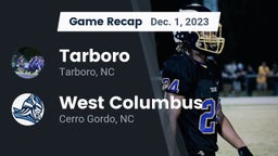 Recap: Tarboro  vs. West Columbus  2023