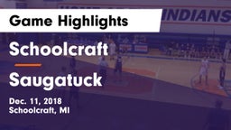 Schoolcraft vs Saugatuck  Game Highlights - Dec. 11, 2018