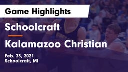 Schoolcraft vs Kalamazoo Christian  Game Highlights - Feb. 23, 2021