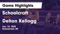 Schoolcraft vs Delton Kellogg Game Highlights - Jan. 24, 2020