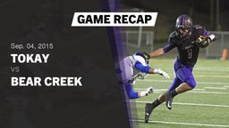 Recap: Tokay  vs. Bear Creek  2015