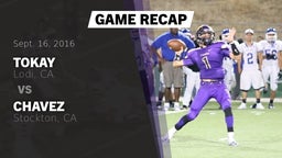 Recap: Tokay  vs. Chavez  2016