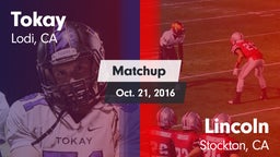 Matchup: Tokay  vs. Lincoln  2016