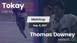 Matchup: Tokay  vs. Thomas Downey  2017