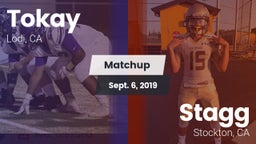 Matchup: Tokay  vs. Stagg  2019