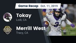 Recap: Tokay  vs. Merrill West  2019