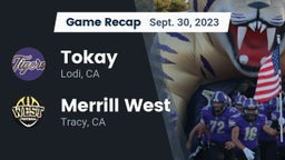 Recap: Tokay  vs. Merrill West  2023
