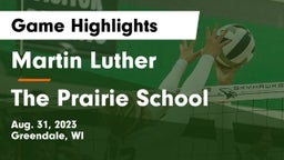 Martin Luther  vs The Prairie School Game Highlights - Aug. 31, 2023
