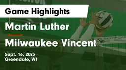 Martin Luther  vs Milwaukee Vincent Game Highlights - Sept. 16, 2023