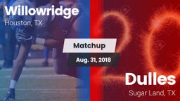 Matchup: Willowridge High vs. Dulles  2018