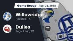 Recap: Willowridge  vs. Dulles  2018