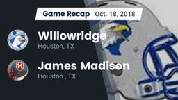 Recap: Willowridge  vs. James Madison  2018