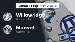 Recap: Willowridge  vs. Manvel  2018