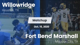 Matchup: Willowridge High vs. Fort Bend Marshall  2020