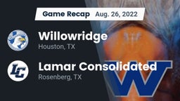 Recap: Willowridge  vs. Lamar Consolidated  2022