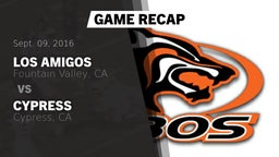 Recap: Los Amigos  vs. Cypress  2016