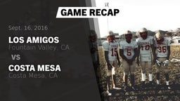 Recap: Los Amigos  vs. Costa Mesa  2016