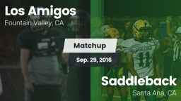 Matchup: Los Amigos High vs. Saddleback  2016