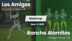 Matchup: Los Amigos High vs. Rancho Alamitos  2016