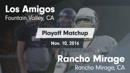 Matchup: Los Amigos High vs. Rancho Mirage  2016