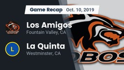 Recap: Los Amigos  vs. La Quinta  2019