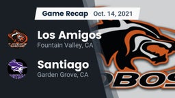 Recap: Los Amigos  vs. Santiago  2021