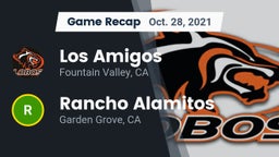 Recap: Los Amigos  vs. Rancho Alamitos  2021
