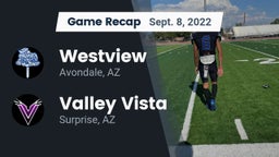 Recap: Westview  vs. Valley Vista  2022