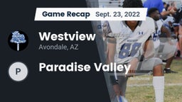 Recap: Westview  vs. Paradise Valley  2022
