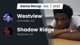 Recap: Westview  vs. Shadow Ridge  2022