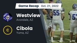 Recap: Westview  vs. Cibola  2022