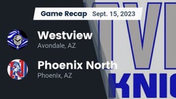 Recap: Westview  vs. Phoenix North  2023
