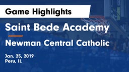 Saint Bede Academy vs Newman Central Catholic  Game Highlights - Jan. 25, 2019