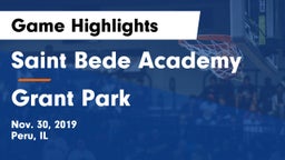 Saint Bede Academy vs Grant Park Game Highlights - Nov. 30, 2019