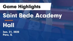 Saint Bede Academy vs Hall Game Highlights - Jan. 21, 2020