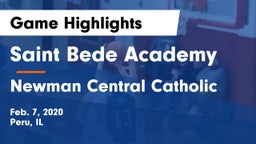 Saint Bede Academy vs Newman Central Catholic  Game Highlights - Feb. 7, 2020