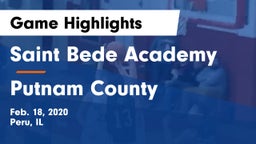 Saint Bede Academy vs Putnam County Game Highlights - Feb. 18, 2020