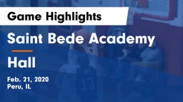 Saint Bede Academy vs Hall Game Highlights - Feb. 21, 2020