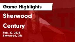 Sherwood  vs Century  Game Highlights - Feb. 22, 2024